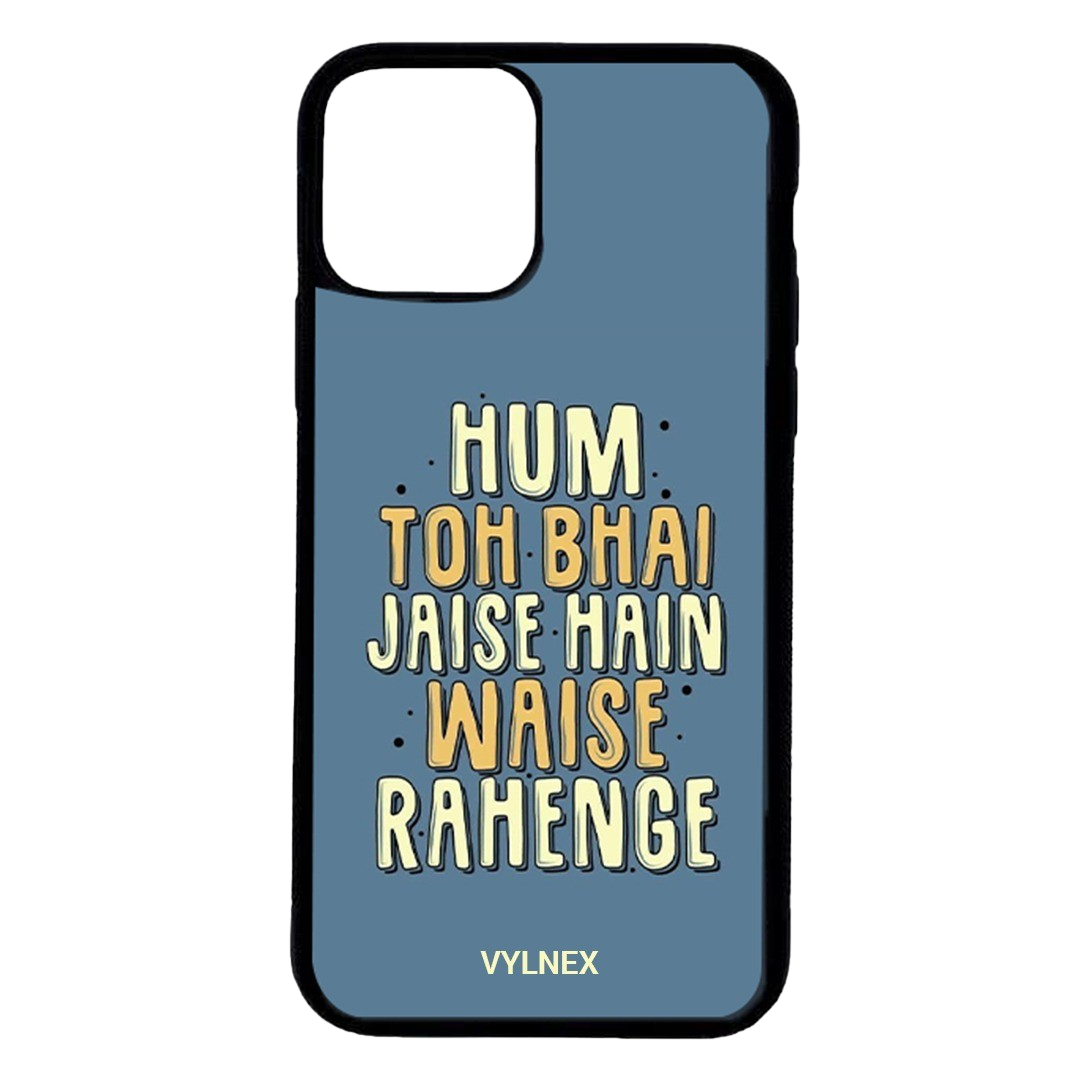 Jaise hain Waise Rahenge Aesthetic iphone case