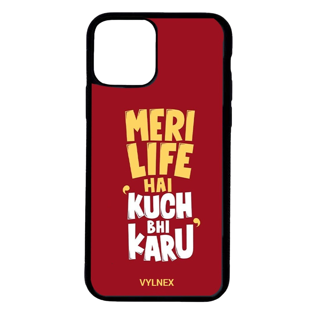 Meri Life Hai Kuch Bhi Karu Aesthetic iphone case