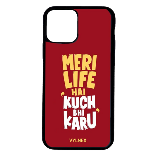 Meri Life Hai Kuch Bhi Karu Aesthetic iphone case