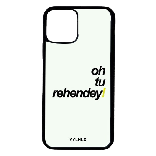 Oh Tu Rehndey Aesthetic iphone case