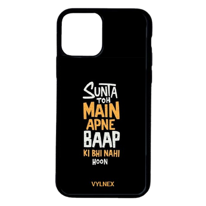 Sunta Mein Apne Baap KI Bhi Nahi Hoon Aesthetic iphone case