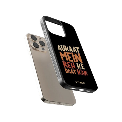 Aukat Mein Reh Ke Baat Kar Aesthetic iphone case