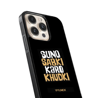 Suno Sabki Karo Kudki Aesthetic iphone case